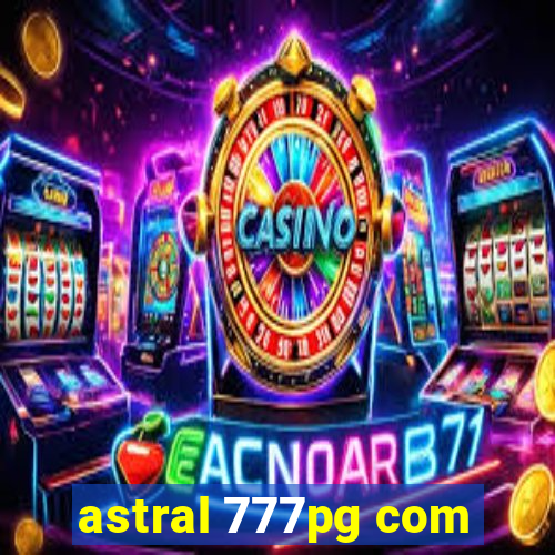 astral 777pg com